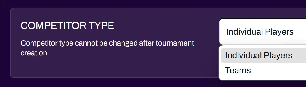 Screenshot of the Competitor Type selection in the tournament creator