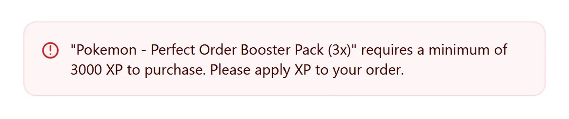Checkout validation error message shown to customers who don't meet the XP requirement